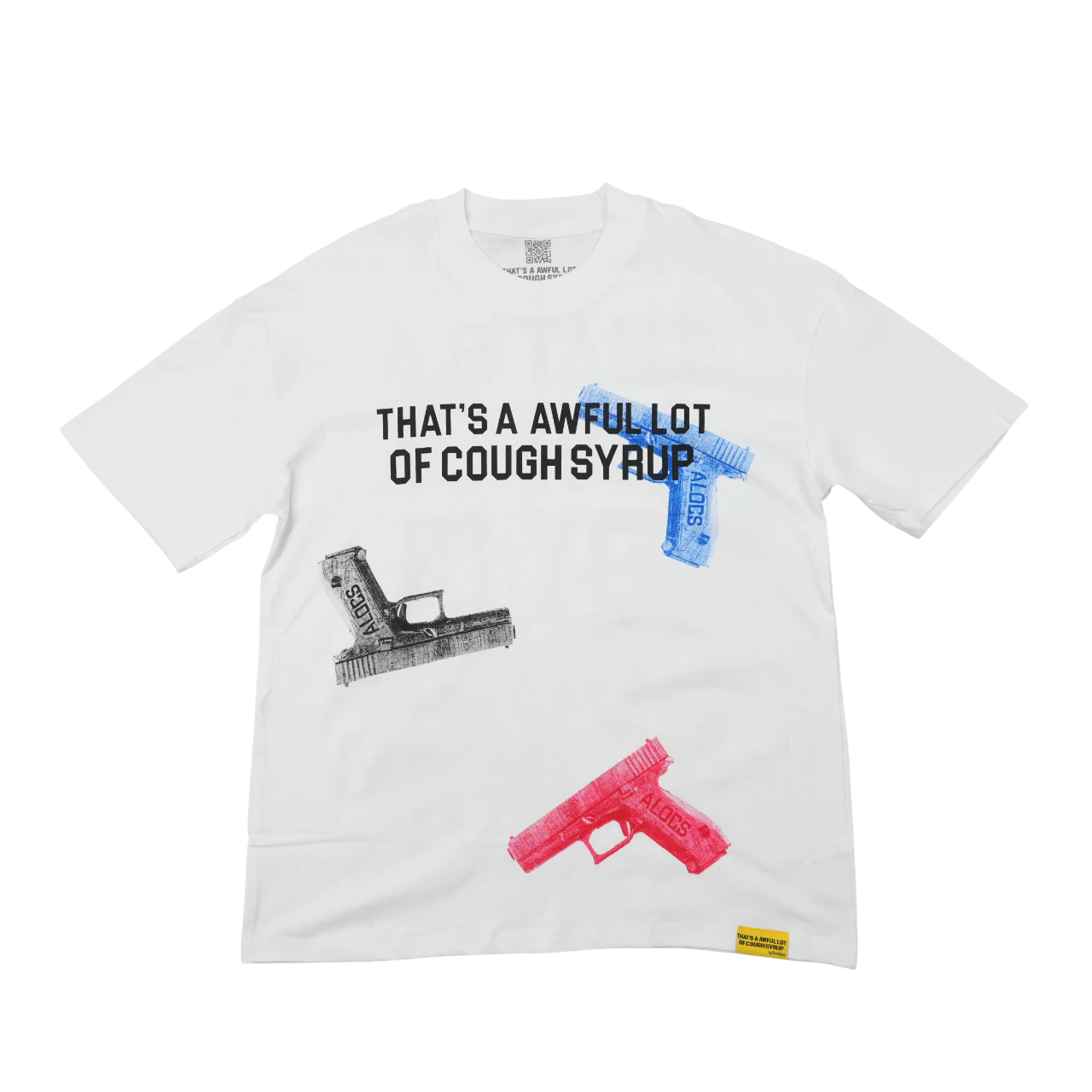 That’s A Awful Lot of Cough Syrup Glock Tee 1:1